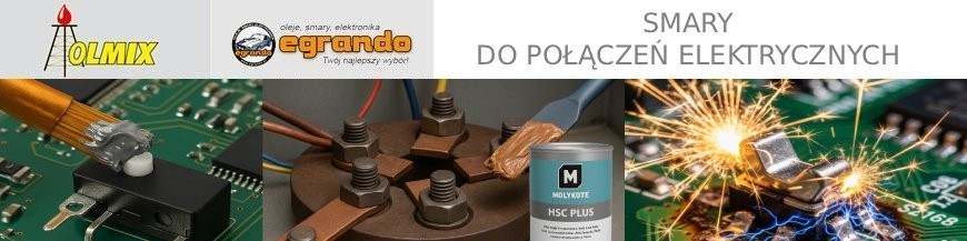Smary i preparaty do połączeń elektrycznych